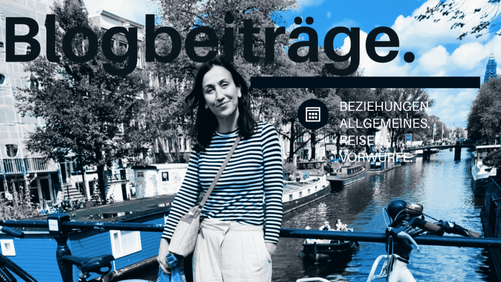 Allgemeines. Reisen. Beziehungen. Vorwürfe.